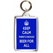 Keep Calm There's Enough Beer for All - Double Sided - Large Keyring Keep Calm There's Enough Beer for All - Double Sided - Large Keyring