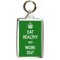 Eat Healthy and Work Out - Double Sided - Large Keyring