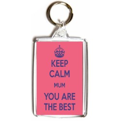 Keep Calm Mum You are the Best - Double Sided - Large Keyring