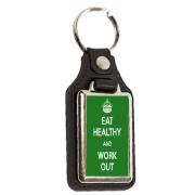 Eat Healthy and Work Out - Oblong Medallion Keyring