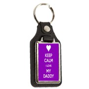 Keep Calm I Love My Daddy - Oblong Medallion Keyring