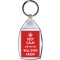 Keep Calm and No-one will Ever Know - Keyring