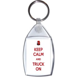 Keep Calm and Truck On - Keyring