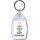 Keep Calm and Don't Disappoint - Keyring