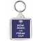 Now Panic and Freak Out - Square Keyring