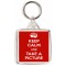 Keep Calm and Take a Picture - Square Keyring