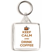 Keep Calm and Drink Coffee - Square Keyring