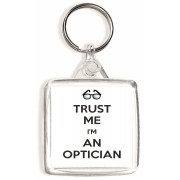 Trust Me I'm an Optician - Square Keyring
